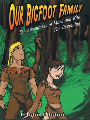 cover image of Our Bigfoot Family